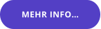 MEHR INFO…